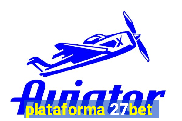 plataforma 27bet